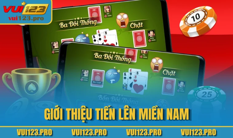 Giới thiệu tiến lên miền nam